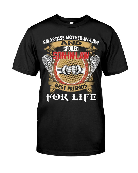 Smartass Mother-In-Law And Spoiled Son-In-Law Best Friends For Life Classic T-Shirt